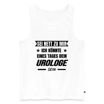 Urologe Mediziner Urologie - Männer Premium Bio Tank Top - Weiß - Vorne - Michal (187cm)