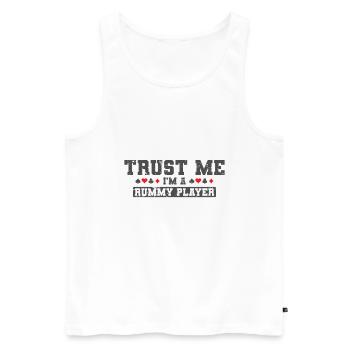 Trust me I'm a Rummy Player Kartenspiel Romme - Männer Premium Bio Tank Top - Weiß - Vorne - Michal (187cm)