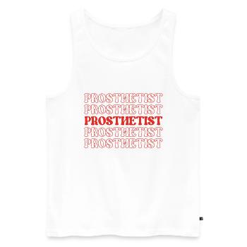 Prosthetist Prosthetic Expert Prosthesis Maker - Men's Premium Organic Tank Top - white - Front - Michal (187cm)