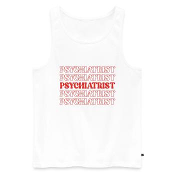 Psychiatre Spécialiste de la santé mentale - Débardeur bio Premium Homme - blanc - Devant - Michal (187cm)