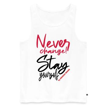 Never change stay yourself WEDENZ - Débardeur bio Premium Homme - blanc - Devant - Michal (187cm)