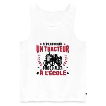 Né Pour Conduire Un Tracteur Cadeau Humour - Débardeur bio Premium Homme - blanc - Devant - Michal (187cm)
