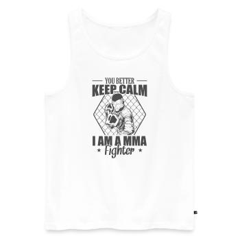 Tu ferais mieux de rester calme Je suis un combattant MMA - Débardeur bio Premium Homme - blanc - Devant - AI Model Male 178 light (178cm)