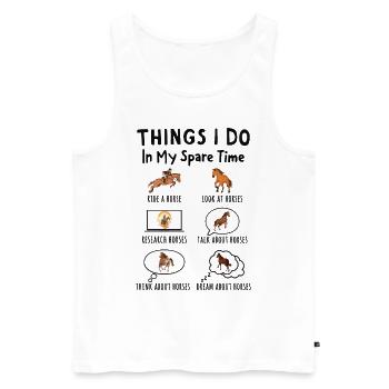 Things I Do in My Spare Time: All About Horses - Men's Premium Organic Tank Top - white - Front - Michal (187cm)