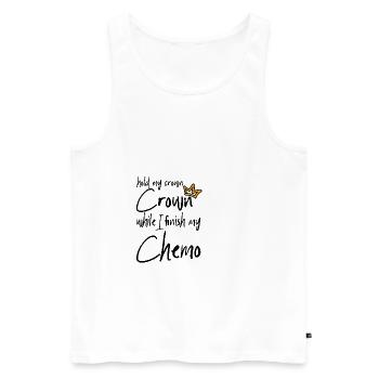 Hold My Crown While I Finition My Chemo 2 - Débardeur bio Premium Homme - blanc - Devant - Michal (187cm)