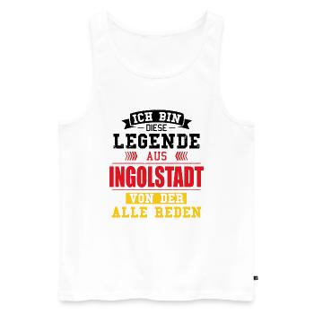 Stadt Ingolstadt Deutschland Legende Spruch - Männer Premium Bio Tank Top - Weiß - Vorne - Michal (187cm)