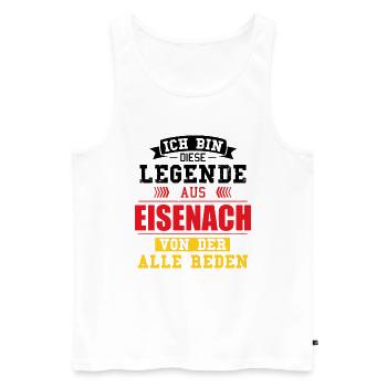 Stadt Eisenach Deutschland Legende Spruch - Männer Premium Bio Tank Top - Weiß - Vorne - Michal (187cm)