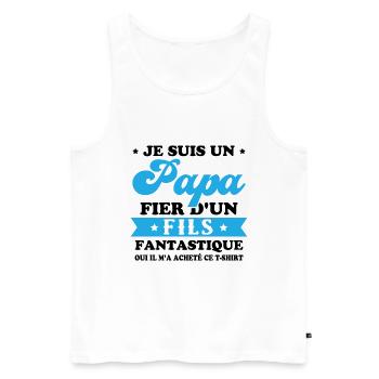 Je suis un papa fier d'un fils, Cadeau papa - Débardeur bio Premium Homme - blanc - Devant - Michal (187cm)