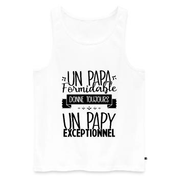 Un Papa Formidable donne un Papy Exceptionnel - Débardeur bio Premium Homme - blanc - Devant - AI Model Male 178 light (178cm)