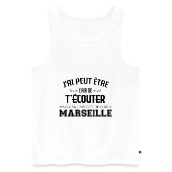 Dans ma tête je suis à Marseille - Cadeau humour - Débardeur bio Premium Homme - blanc - Devant - Michal (187cm)