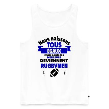 Nous naissons égaux rugbymen, fête des pères - Débardeur bio Premium Homme - blanc - Devant - Michal (187cm)