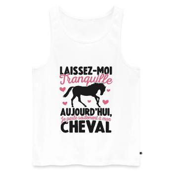 Cadeau Chevaux Equitation Je parle à mon Cheval - Débardeur bio Premium Homme - blanc - Devant - Michal (187cm)