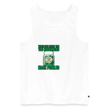When Life Gives You Cucumbers, Make Pickles 4 - Männer Premium Bio Tank Top - Weiß - Vorne - Michal (187cm)