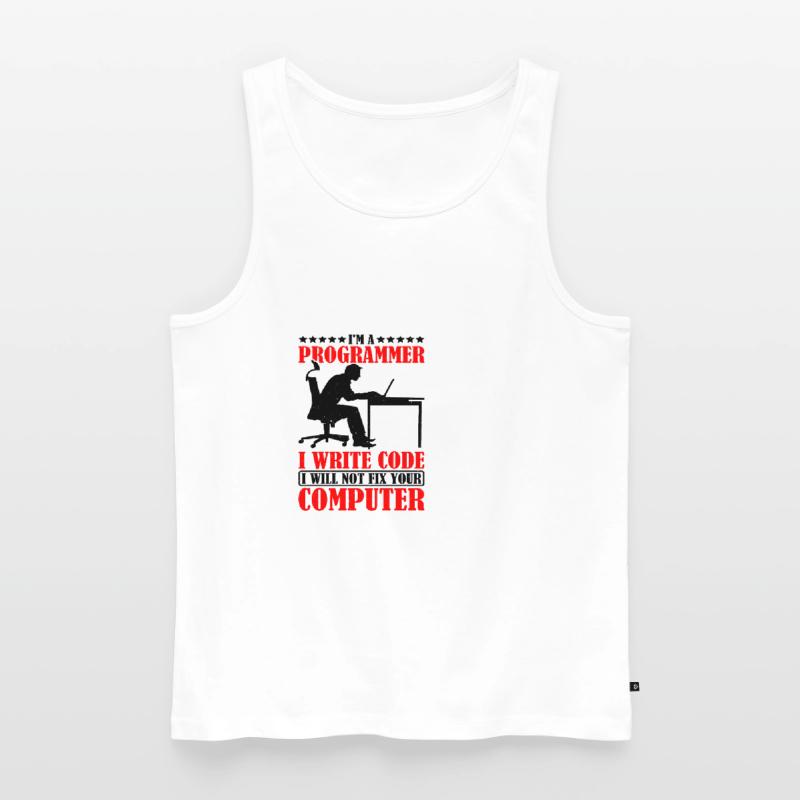 I'm A Programmer I Will Not Fix Your Computer Männer Premium Bio Tank Top