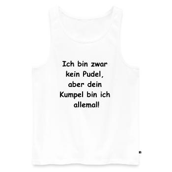 Pudel-Kumpel-Geschenk - Männer Premium Bio Tank Top - Weiß - Vorne - Michal (187cm)