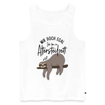 Faultier Mir doch egal Ich bin in Altersteilzeit - Männer Premium Bio Tank Top - Weiß - Vorne - Michal (187cm)