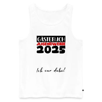 Jugendweihe 2025 Gästebuch Geschenk Mädchen Jungen - Männer Premium Bio Tank Top - Weiß - Vorne - Michal (187cm)