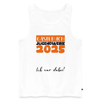 Jugendweihe 2025 Gästebuch Geschenk Mädchen Jungen - Männer Premium Bio Tank Top - Weiß - Vorne - Michal (187cm)