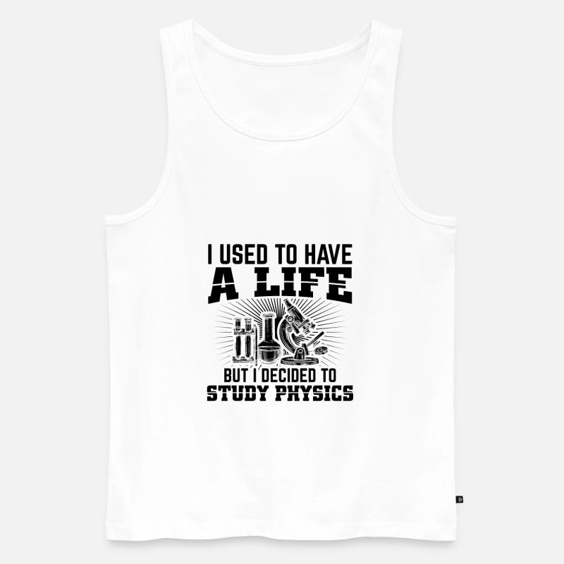 Physik Studenten | Studium Physiker Geschenkideen - Männer Premium Bio Tank Top - Weiß