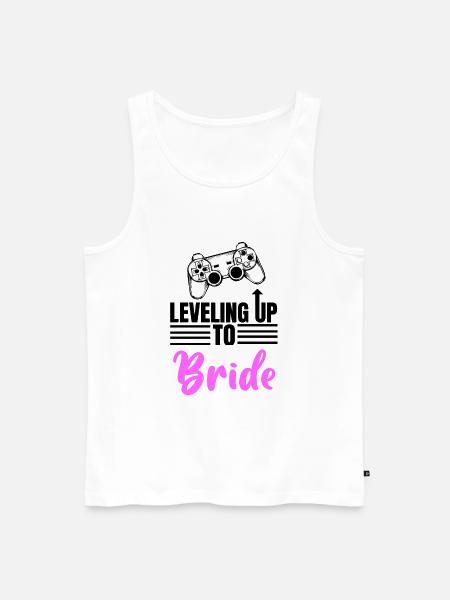 Leveling UpTo Bride - Men's Premium Organic Tank Top - white