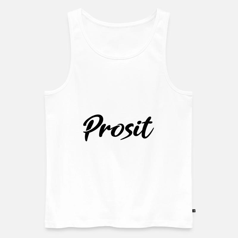 Prosit Prost Trinkspruch - Männer Premium Bio Tank Top - Weiß
