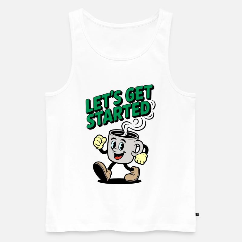 Lets Get Started Kaffee Motiv - Männer Premium Bio Tank Top - Weiß