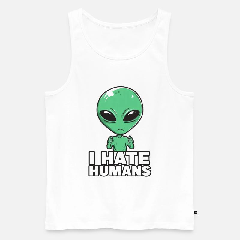 Alien I Hate Humans - Männer Premium Bio Tank Top - Weiß