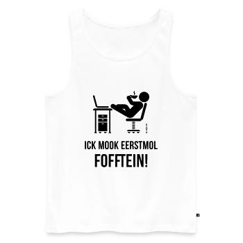 Ick Mook Eerstmol Fofftein! (Low German / Platt) - Men's Premium Organic Tank Top - white - Front - AI Model Male 178 light (178cm)