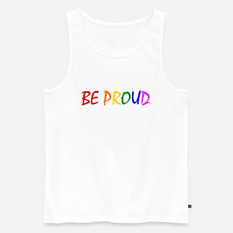 Be proud - Männer Premium Bio Tank Top - Weiß