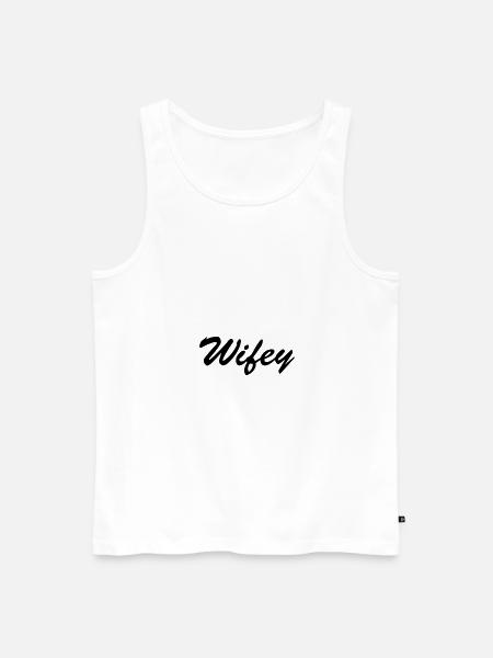 WIFEY - Männer Premium Bio Tank Top - Weiß