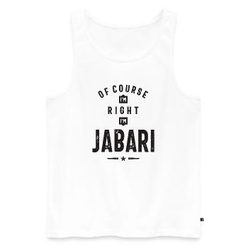 Of Course I'm Right I'm Jabari - Men's Premium Organic Tank Top - white - Front - Michal (187cm)