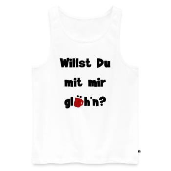 Willst Du mit mir glühn? - Männer Premium Bio Tank Top - Weiß - Vorne - Michal (187cm)