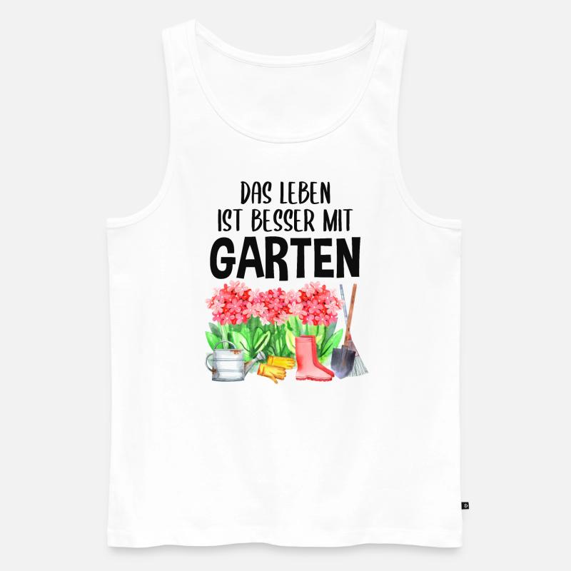 Garten Spruch Hobby Gärtner Geschenkidee - Männer Premium Bio Tank Top - Weiß