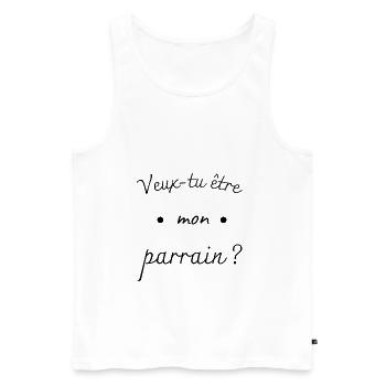 Veux tu être mon parrain ? idée cadeau - Débardeur bio Premium Homme - blanc - Devant - Michal (187cm)