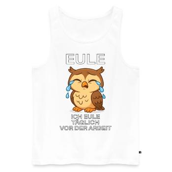 Owl German Memes Working Time Fraud - Men's Premium Organic Tank Top - white - Front - AI Model Male 178 light (178cm)