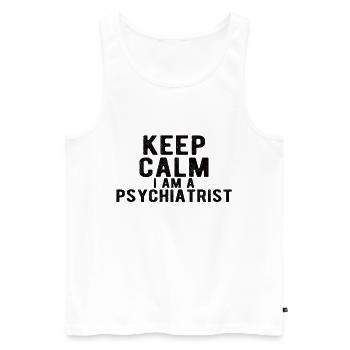 Psychiatre: Restez calme je suis psychiatre - Débardeur bio Premium Homme - blanc - Devant - Michal (187cm)