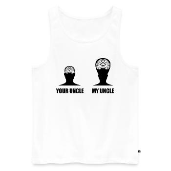 my uncle is cooler nicer than your uncle clever - Men's Premium Organic Tank Top - white - Front - AI Model Male 178 light (178cm)