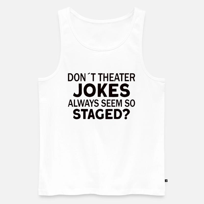 Theaterlehrer Schauspiellehrer - Männer Premium Bio Tank Top - Weiß