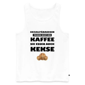 Sozialpädagogen Trinken Nicht Nur Kaffee… - Männer Premium Bio Tank Top - Weiß - Vorne - Michal (187cm)