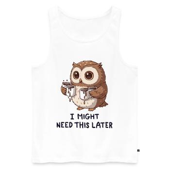 I Need Coffee Later - Funny Owl - Men's Premium Organic Tank Top - white - Front - Michal (187cm)
