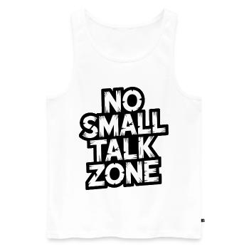 No Small Talk Zone - Männer Premium Bio Tank Top - Weiß - Vorne - AI Model Male 178 light (178cm)