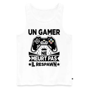 Un Gamer Ne Meurt Pas Il Respawn Cadeau Gamer - Débardeur bio Premium Homme - blanc - Devant - Michal (187cm)