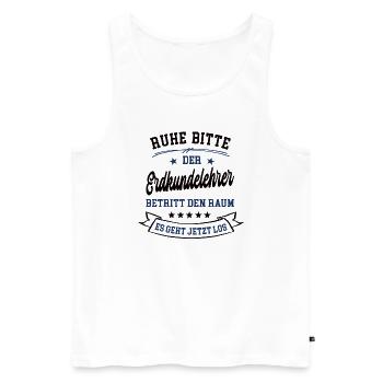 Erdkundelehrer Schule Geolehrer Erdkunde Lehrer - Männer Premium Bio Tank Top - Weiß - Vorne - Michal (187cm)
