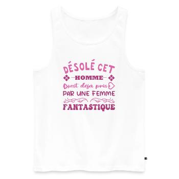 Déja Pris Par Une Femme Fantastique Humour Couple - Débardeur bio Premium Homme - blanc - Devant - Michal (187cm)