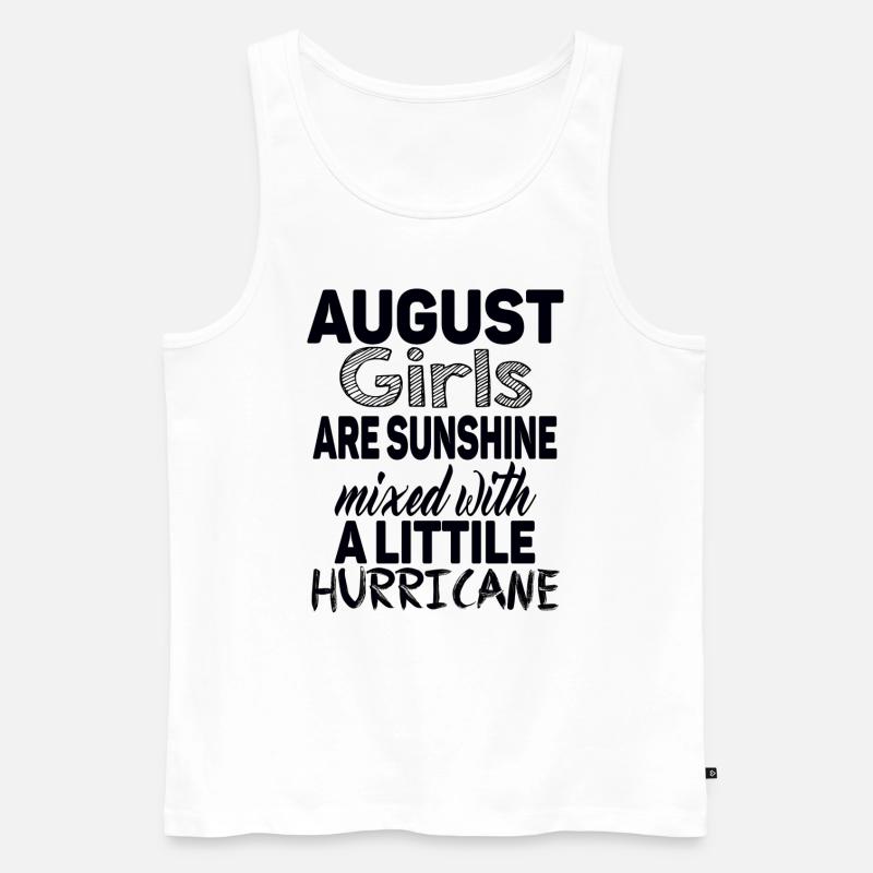 August Mädchen sind Sonnenschein - Männer Premium Bio Tank Top - Weiß
