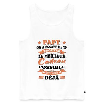 Papy Grand père Fête Des Pères Cadeau Anniversaire - Débardeur bio Premium Homme - blanc - Devant - Michal (187cm)
