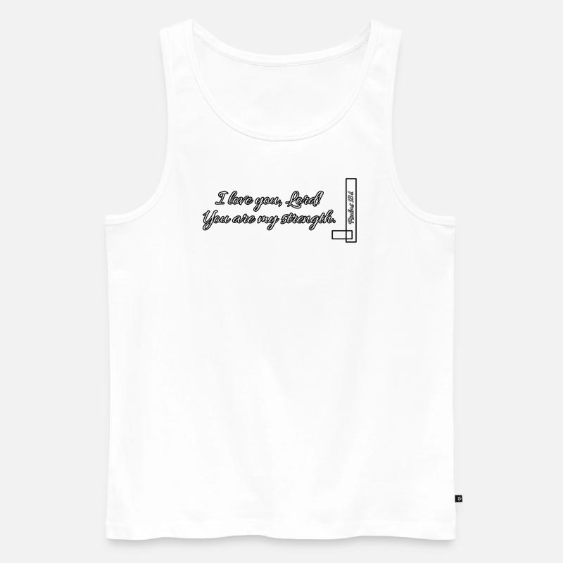 Bibelvers Psalm 18:1 - Männer Premium Bio Tank Top - Weiß
