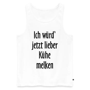 Ich würd jetzt lieber Kühe melken - Männer Premium Bio Tank Top - Weiß - Vorne - AI Model Male 178 light (178cm)