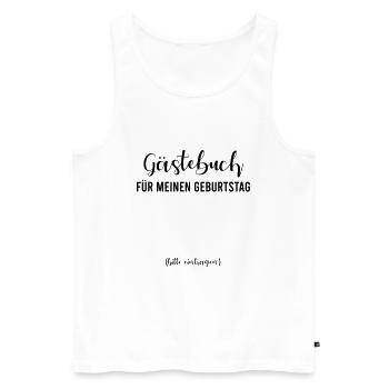 funny birthday shirt - Men's Premium Organic Tank Top - white - Front - Michal (187cm)