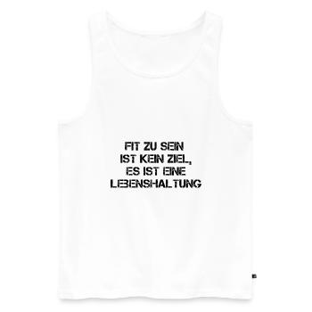 Fit Zu Sein Ist Eine Lebenshaltung - Männer Premium Bio Tank Top - Weiß - Vorne - Michal (187cm)